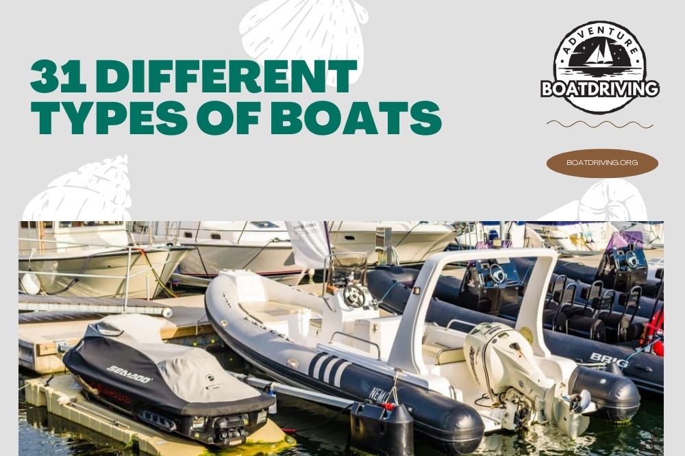 31 Different Types Of Boats