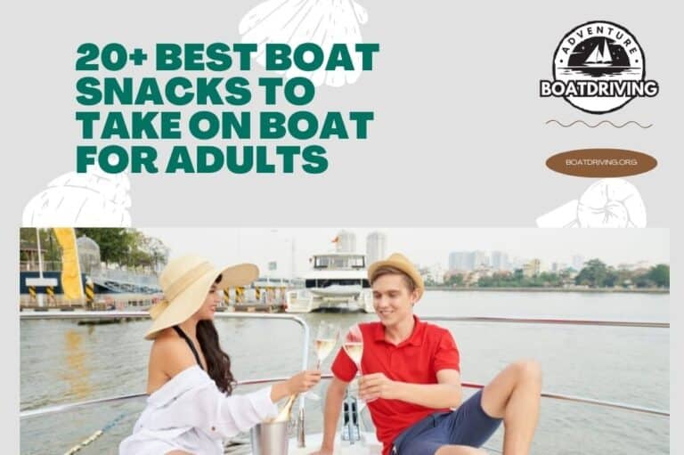 Best Boat Snacks to Take On Boat for Adults