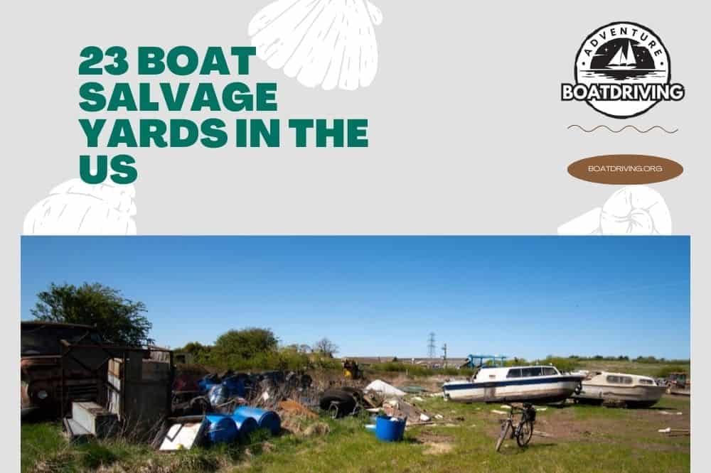 Boat Salvage Yards in the US