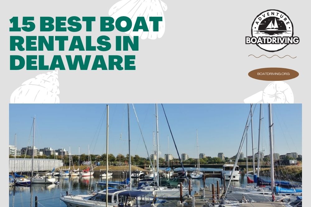 15 Best Boat Rentals in Delaware