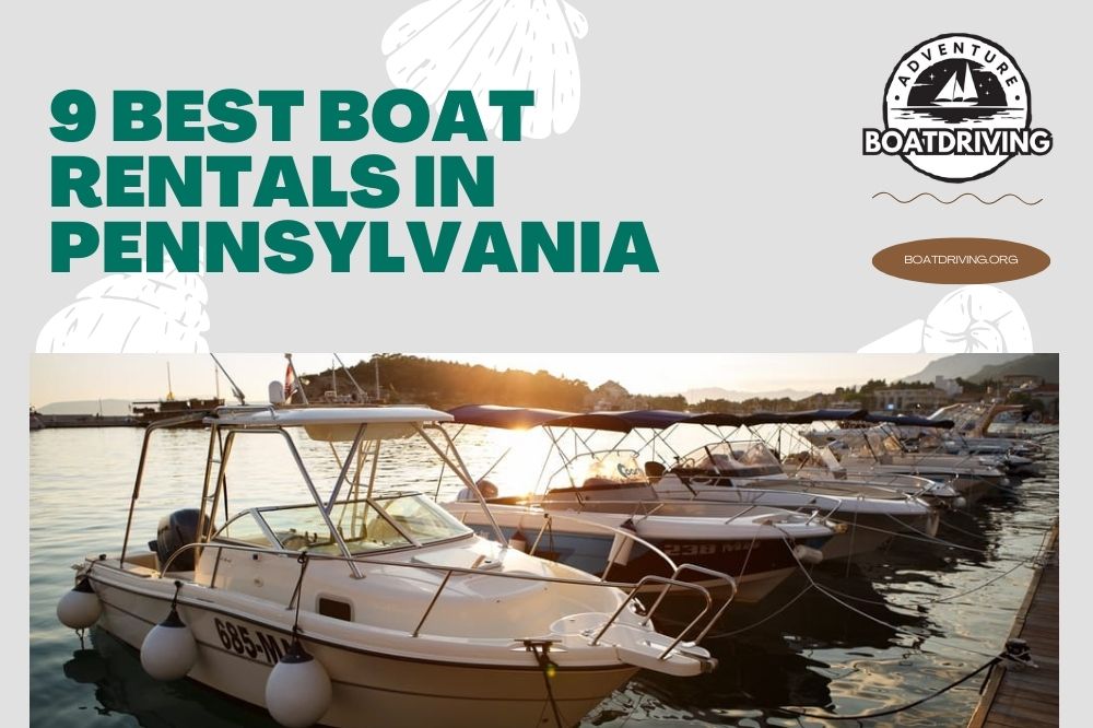 9 Best Boat Rentals In Pennsylvania