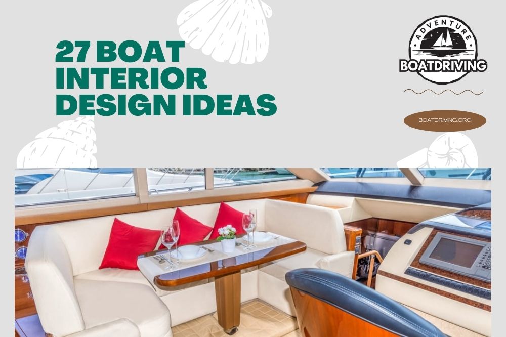 Boat Interior Design Ideas